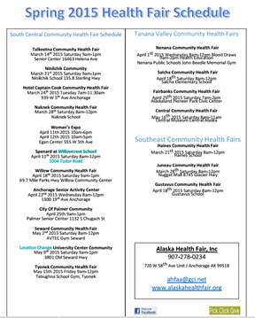 There is a health fair April 11th at Willowcrest School in Spenard from 8am to 12pm. 