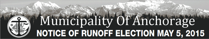 Please be sure to vote this Tuesday, May 5th in the Anchorage Mayoral Run-off election!