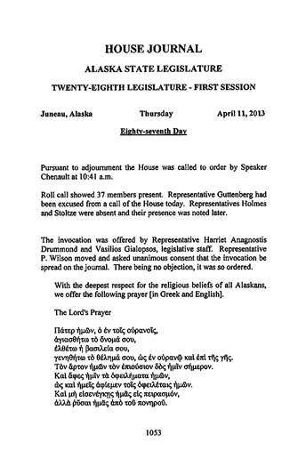 Likely the first time in Alaska Legislative History that the Session Invocation was presented to the house floor in Greek!