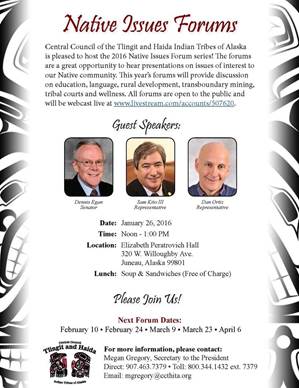 Tuesday, January 26, 12-1, Native Issues Forum at the Elizabeth Peratrovich Hall