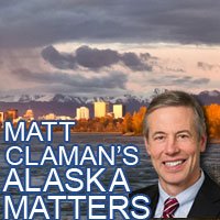 Claman's Alaska Matters