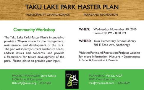 Municipality of Anchorage will be hosting a planning session to map out a 20-year vision for the management, maintenance, and development of Taku Lake Park.